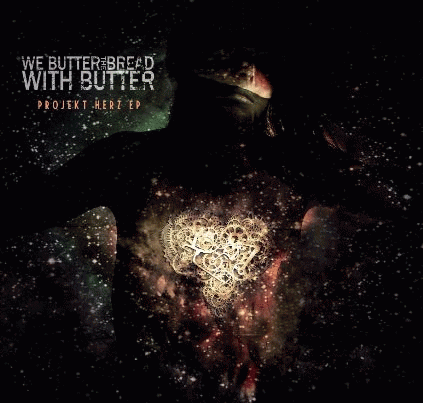 We Butter The Bread With Butter : Projekt Herz EP